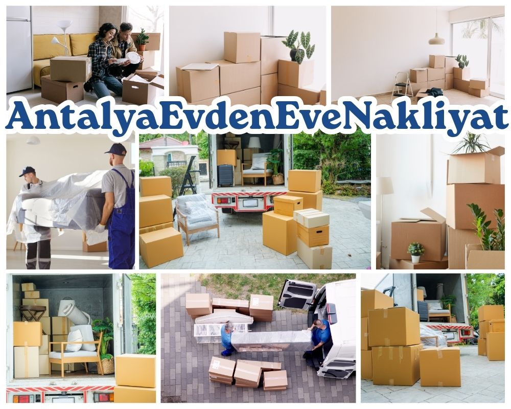 Antalya Gediz Asansörlü Evden Eve Nakliyat